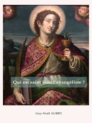 cover image of Qui est saint Jean l'évangéliste